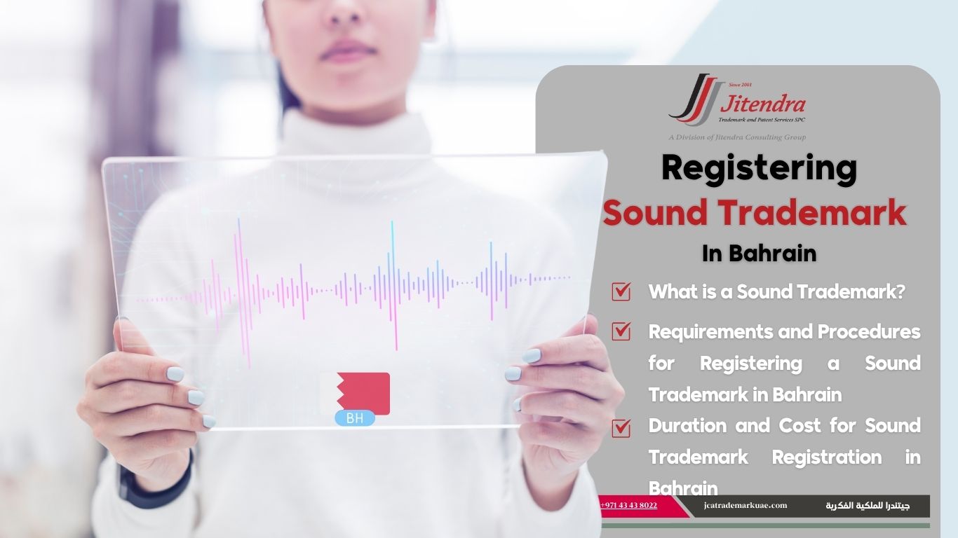 how to Register a sound trademark in Bahrain