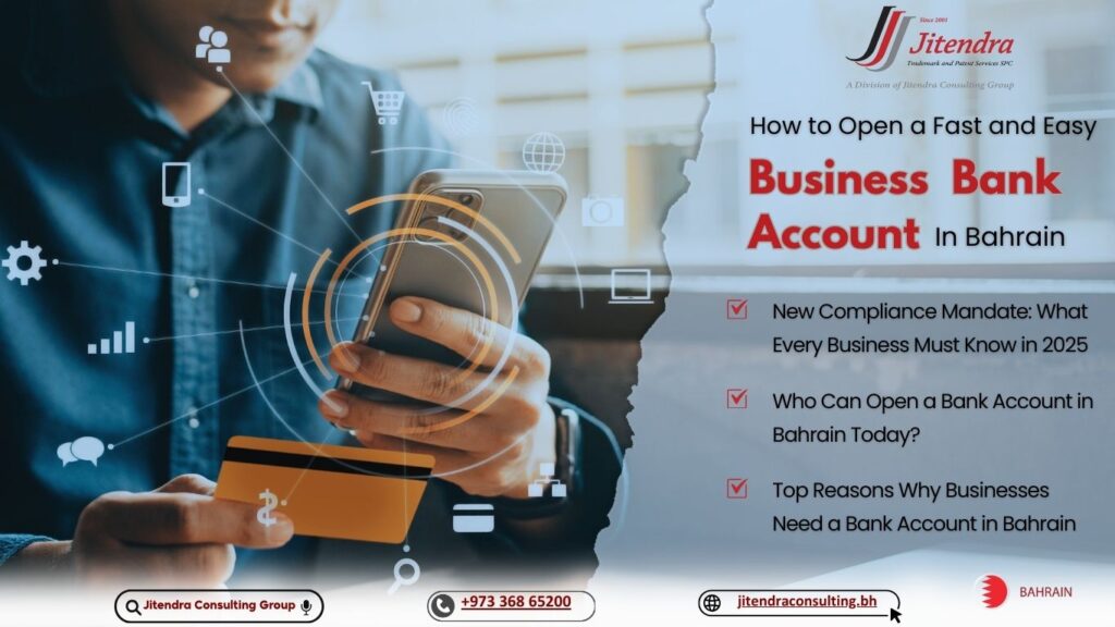 How to Open a Fast and Easy Bank Account in Bahrain for Foreigners
