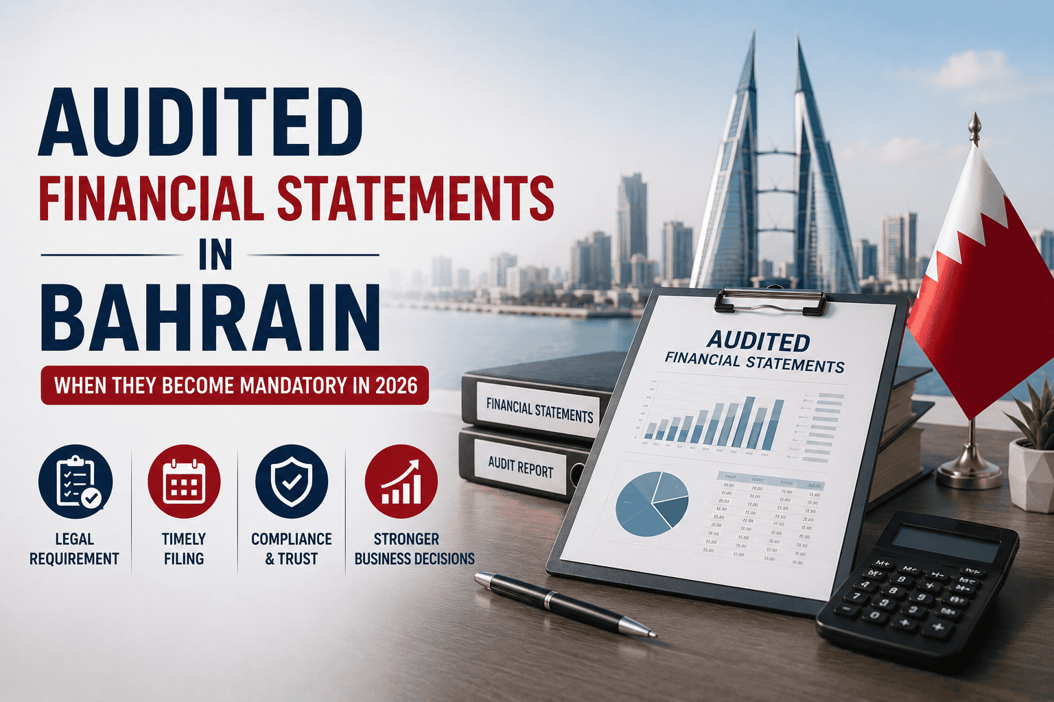Audited Financial Statements in Bahrain